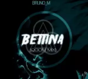 Bruno M - Bettina (Qgom Mix)